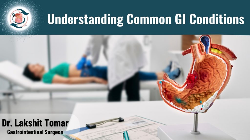 Understanding Common GI Conditions